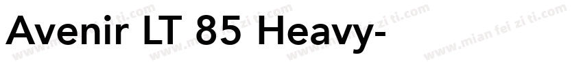 Avenir LT 85 Heavy字体转换